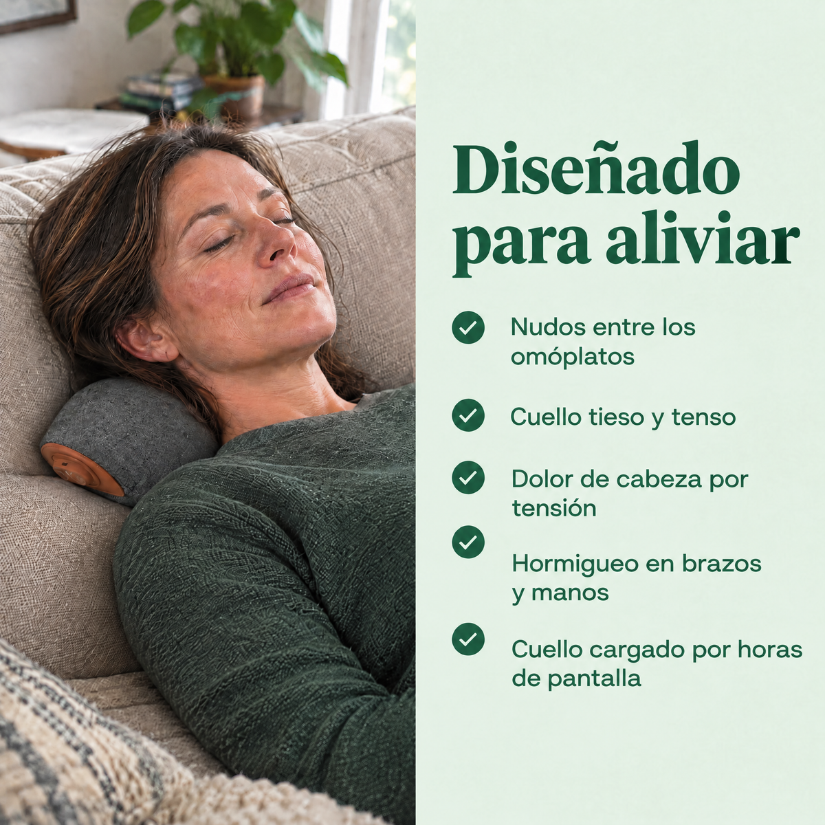 Diseñado para aliviar los nudos entre los omóplatos, el cuello tieso y el hormigueo